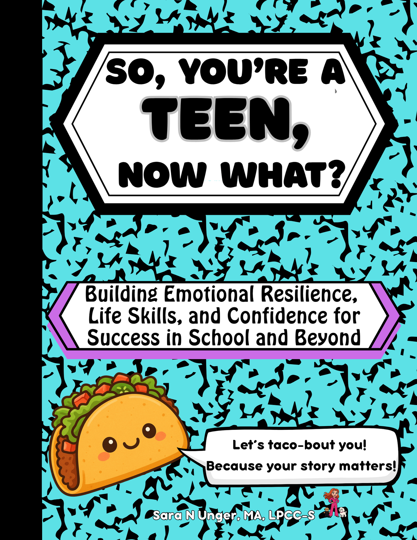 So, You're a Teen, Now What?