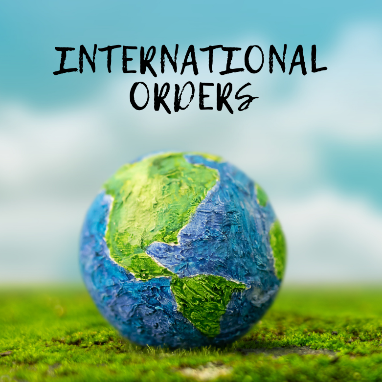 International Orders