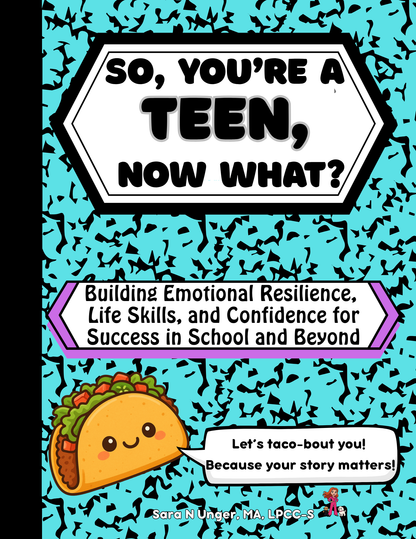 So, You're a Teen, Now What?